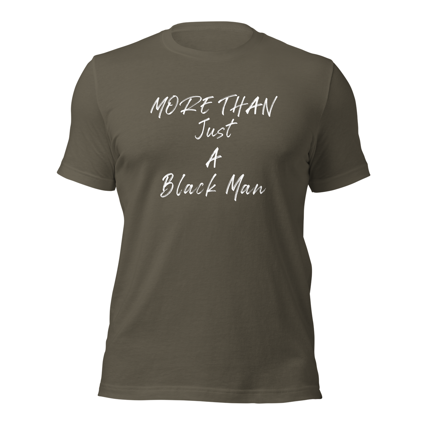 More Than Just A.... t-shirt