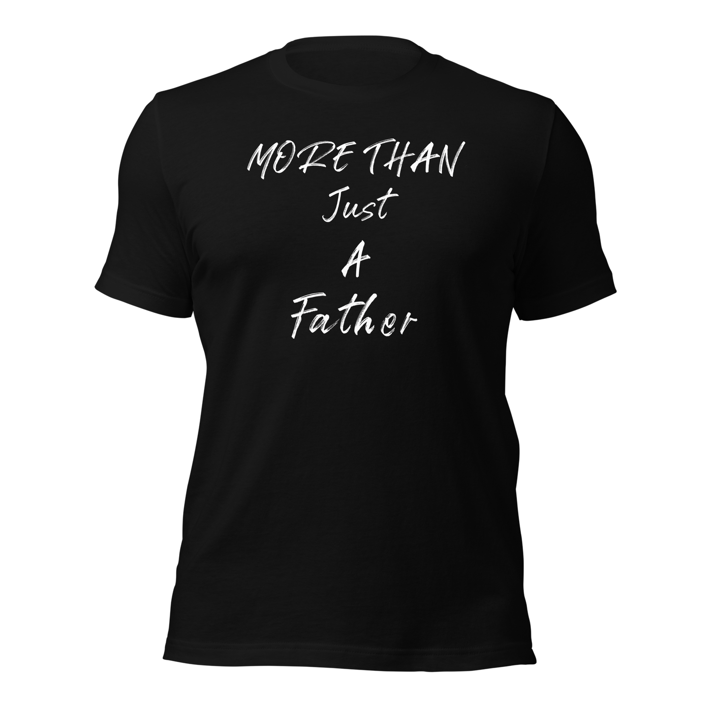 More Than Just A.... t-shirt