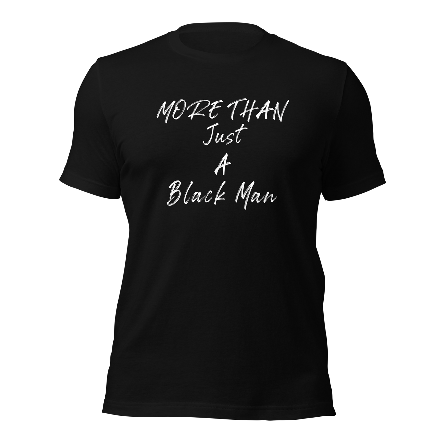 More Than Just A.... t-shirt