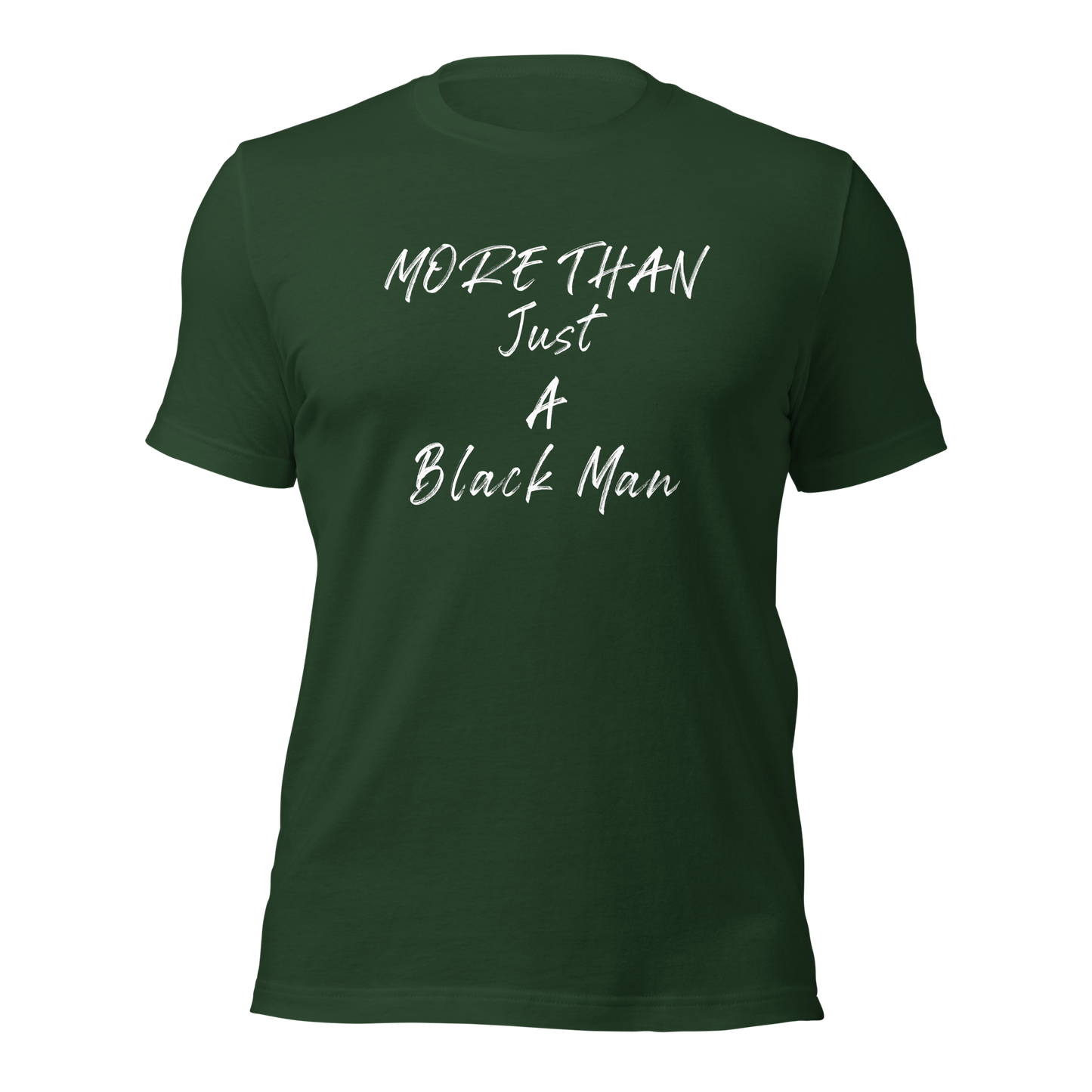 More Than Just A.... t-shirt